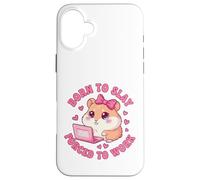 Born to Slay Forced to Work Funny Hamster Viral Meme Women Coque pour iPhone 16 Plus