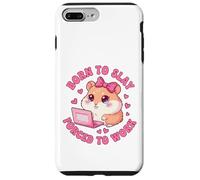 Born to Slay Forced to Work Funny Hamster Viral Meme Women Coque pour iPhone 7 Plus/8 Plus