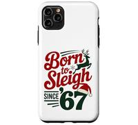 Born to Sleigh Since '67 Christmas - Six Seven Coque pour iPhone 11 Pro Max