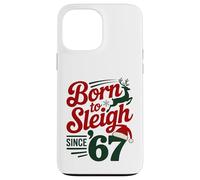 Born to Sleigh Since '67 Christmas - Six Seven Coque pour iPhone 13 Pro Max