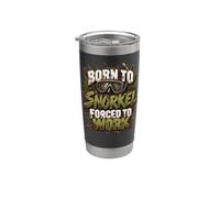 Born To Snorkel Forced To Work en apnée dans les tourbières Gobelet isotherme en acier inoxydable double paroi