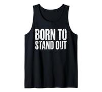 Born to Stand Out Typographie Graphique Vieilli Débardeur