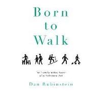 Born To Walk