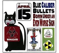 Born Under An Even Worse Sign