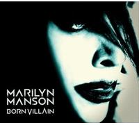 Born Villain [Parental Advisory] by Marilyn Manson [VINYL] NEUF