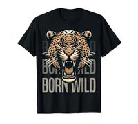 Born Wild Leopard Head. Animal féroce pour les sauvages. T-Shirt