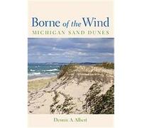 Borne of the Wind Dennis Albert (Auteur)