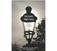 Bornholm Night-ferry, John F. Byrne Irish Literature Series Aidan Higgins (Auteur)