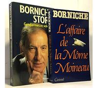Borniche story: Tome 1, Gendarmes et voleurs