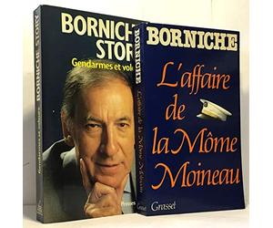 Borniche story: Tome 1, Gendarmes et voleurs