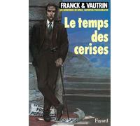 Boro reporter, tome 2. Le Temps des cerises