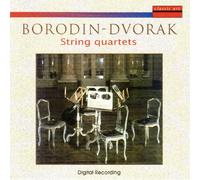 Borodin / Dvorak : String Quartets