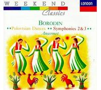 Borodin - Polovtsian Dances/Symphonies 2 & 3 / Prince Igor