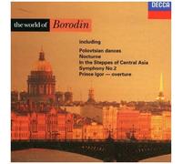 Borodin: The World Of Borodin