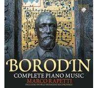 Borodine : Intégrale de la musique pour piano