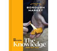Borough Market: The Knowledge