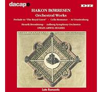 Borresen, H. - Oeuvres Pour Orchestre