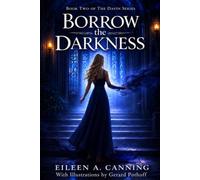 Borrow the Darkness: Book Two of The Davin Series