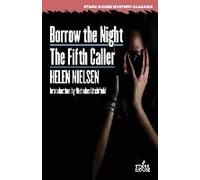 Borrow The Night / The Fifth Caller
