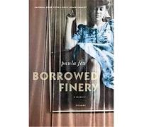 Borrowed Finery Paula Fox (Auteur)