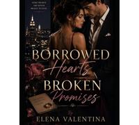 Borrowed Hearts Broken Promises