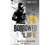 Borrowed Life: For What is Your Life?