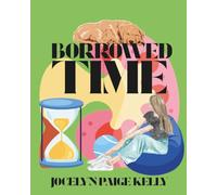 Borrowed Time: A YA Short Story About Transplants, Guilt, and Honest Living