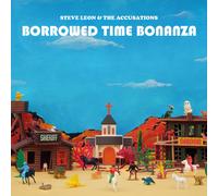 Steve Leon & the Accusations – Borrowed Time Bonanza – Vinyle – Broken Silence