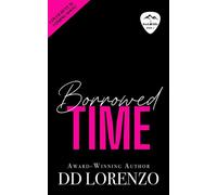 Borrowed Time ROCK HILLS, #3 - DD Lorenzo - Shh Publishing LLC - ebook (ePub) - Livre