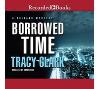 Borrowed Time (The Chicago Mystery Series) [Import]