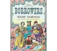 Borrowers Mary Norton (Auteur)