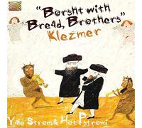 Borsht With Bread Brothers Klezmer