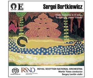 Bortkiewicz, Sergei - Violin Concerto/Othello..