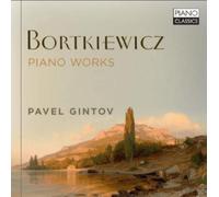 Bortkiewicz Œuvres pour piano CD