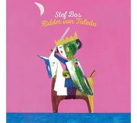 Bos, Stef - Ridder Van Toledo
