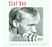 Bos, Stef - Tussen De Liefde en De. [Import]