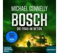 BOSCH: Die Frau im Beton