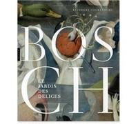 Bosch. Le jardin des délices Reindert L. Falkenburg (Auteur)