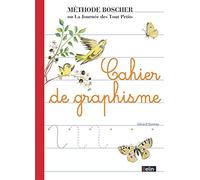 Boscher Cahier de graphisme