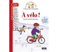 Boscher Premires lectures - A vlo !