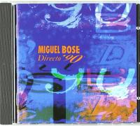 Bose, Miguel - Directo 90