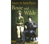 Bosie And Wilde - La Vie Après La Mort D'oscar Wilde