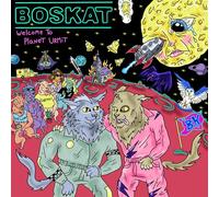 Boskat - Welcome to Planet Urmit [Import]
