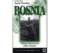 Bosnia by David Chandler David Chandler (Auteur)