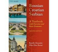 Bosniaque, croate, serbe – Manuel avec exercices et grammaire de base