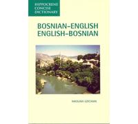 Bosnian-English, English-Bosnian Concise Dictionary