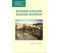 Bosnian-English, English-Bosnian Concise Dictionary