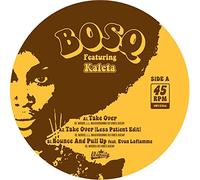 Bosq - Take Over B/W Bounce and Pull Up [Import]