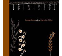 Bosque brown plays mara lee miller