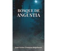Bosque de Angustia